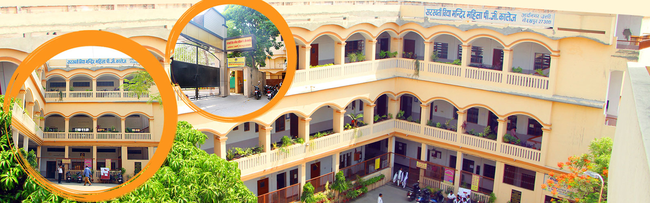 Saraswati Vidya Mandir Post Graduate College Gorakhpur